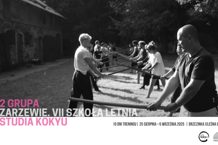 Zarzewie. VII Letnia Szkoła Studia Kokyu. Druga grupa