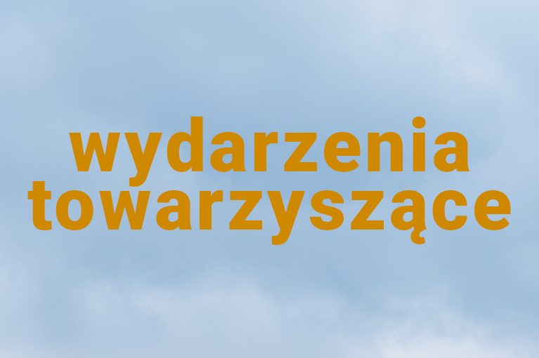 Wydarzenia towarzyszące