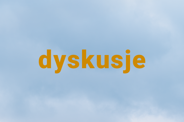 Dyskusje