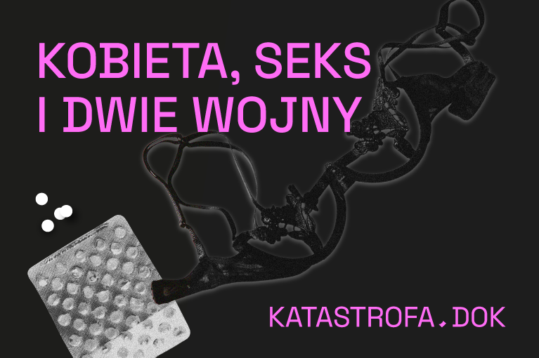 Kobieta, seks i dwie wojny