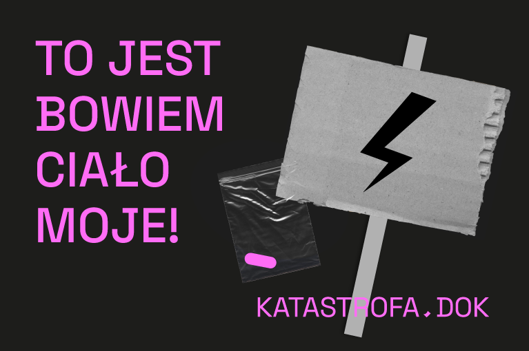 To jest bowiem ciało moje!