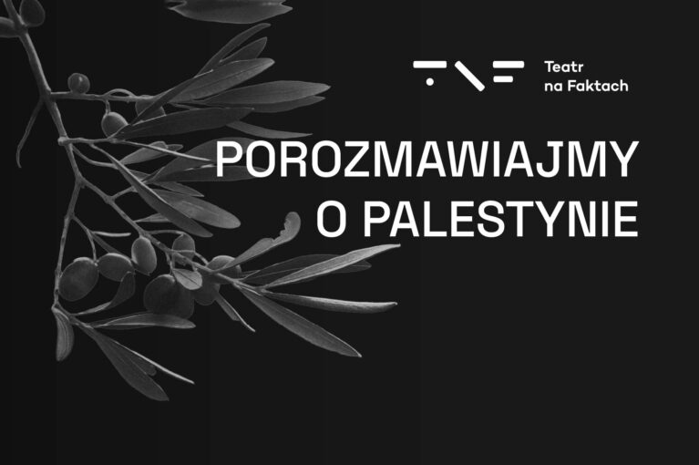 Porozmawiajmy o Palestynie
